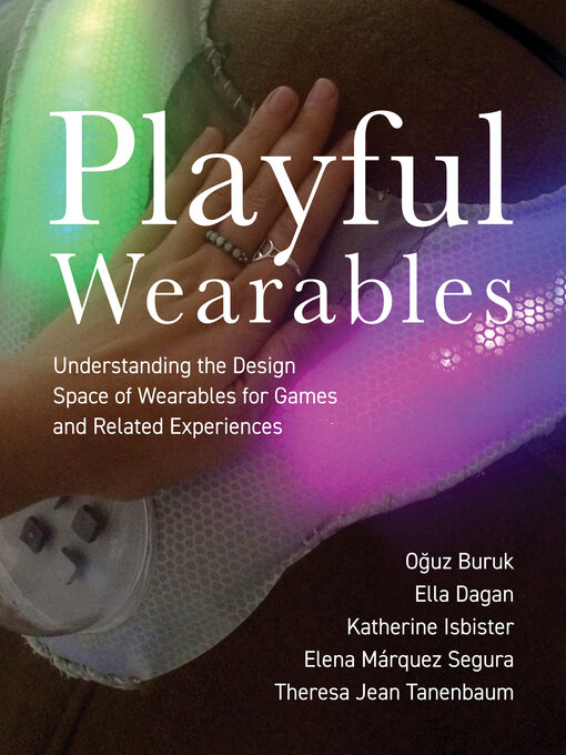 Title details for Playful Wearables by Oguz Buruk - Available